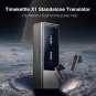 X1 AI Interpreter Hub Timekettle AI Translator